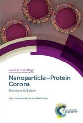 Nanoparticle-Protein Corona: Biophysics to Biology (ISBN: 9781788013918)