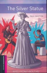 Paul Shipton: The Silver Statue (ISBN: 9780194634083)