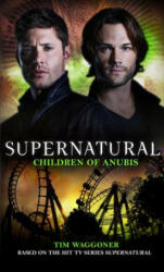 Supernatural - Children of Anubis (ISBN: 9781785653261)