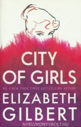 City of Girls (ISBN: 9781408867044)
