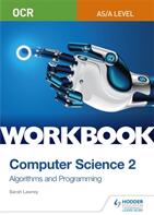OCR AS/A-level Computer Science Workbook 2: Algorithms and Programming (ISBN: 9781510437005)