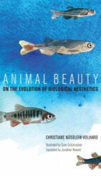 Animal Beauty - Christiane Nusslein-Volhard (ISBN: 9780262039949)
