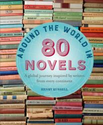 Around the World in 80 Novels - Henry Russell (ISBN: 9781782496632)