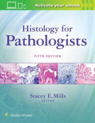 Histology for Pathologists - Stacey Mills (ISBN: 9781496398949)