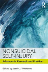 Nonsuicidal Self-Injury - Jason J. Washburn (ISBN: 9781138039087)