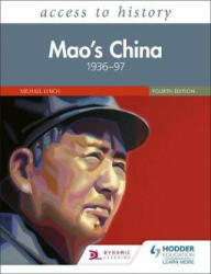 Access to History: Mao's China 1936-97 Fourth Edition - Michael Lynch (ISBN: 9781510457850)