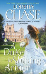 Duke in Shining Armor - Loretta Chase (ISBN: 9780062457387)