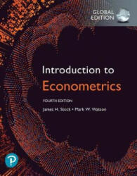 Introduction to Econometrics, Global Edition - James H. Stock, Mark W. Watson (ISBN: 9781292264455)