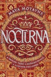 Nocturna - Maya Motayne (ISBN: 9781473675919)