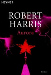 Robert Harris, Christel Wiemken - Aurora - Robert Harris, Christel Wiemken (2007)