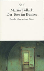 Der Tote im Bunker - Martin Pollack (2006)