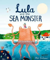 Lula and the Sea Monster (ISBN: 9780192759528)