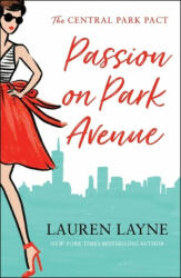 Passion on Park Avenue - Lauren Layne (ISBN: 9781472265074)