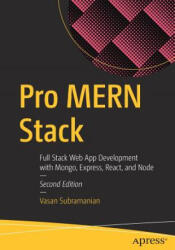 Pro MERN Stack - Vasan Subramanian (ISBN: 9781484243909)