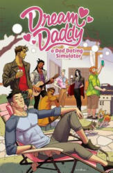 Dream Daddy - Leighton Gray, Vernon Shaw (ISBN: 9781620106310)