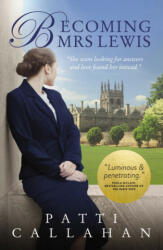 Becoming Mrs. Lewis - CALLAHAN PATTI (ISBN: 9780310104803)