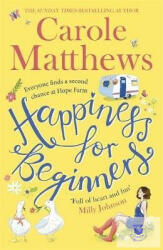 Happiness for Beginners (ISBN: 9780751572124)