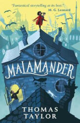 Malamander - Thomas Taylor (ISBN: 9781406386288)