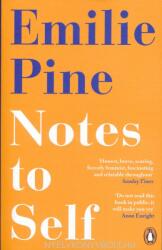 Emilie Pine: Notes to Self (ISBN: 9780241986226)