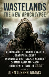 Wastelands 3: The New Apocalypse - John Joseph Adams (ISBN: 9781785658952)