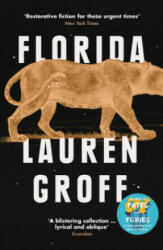 Florida - Lauren Groff (ISBN: 9781786090461)