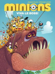 Minions Volume 3: Viva Le Boss! - Stephane Lapuss, Renaud Collin (ISBN: 9781787730175)