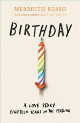 Birthday - Meredith Russo (ISBN: 9781474967419)