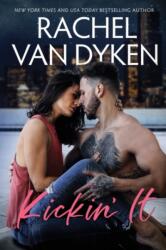 Kickin' It (ISBN: 9781542006606)