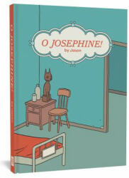 O Josephine! - Jason (ISBN: 9781683962106)