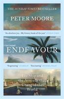 Endeavour - The Ship and the Attitude that Changed the World (ISBN: 9781784703929)