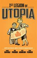 1st Legion Of Utopia (ISBN: 9781988903545)
