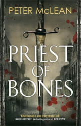 Priest of Bones - Peter McLean (ISBN: 9781787473492)
