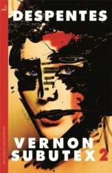 Vernon Subutex Two (ISBN: 9780857055835)