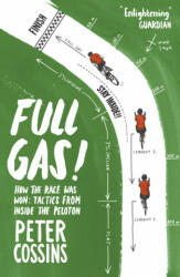 Full Gas - Peter Cossins (ISBN: 9781787290204)
