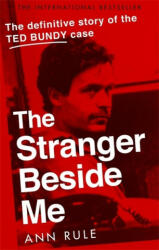 The Stranger Beside Me - Ann Rule (ISBN: 9780751578096)
