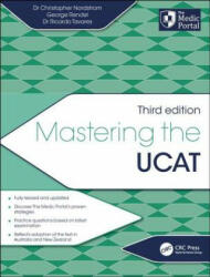 Mastering the UCAT, Third Edition - Christopher Nordstrom, George Rendel, Ricardo Tavares (ISBN: 9780367280703)
