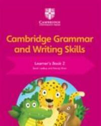 Cambridge Grammar and Writing Skills Learner's Book 2 - Sarah Lindsay, Wendy Wren (ISBN: 9781108730594)