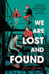 We Are Lost and Found - Helene Dunbar (ISBN: 9781492681045)