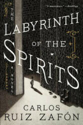The Labyrinth of the Spirits - Carlos Ruiz Zafon (ISBN: 9780062668707)