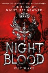 Nightblood - Elly Blake (ISBN: 9780316273367)