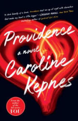 Providence - Caroline Kepnes (ISBN: 9780399591457)