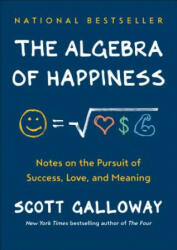 Algebra of Happiness - Scott Galloway (ISBN: 9780593084199)