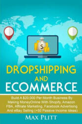 Dropshipping And Ecommerce - MAX PLITT (ISBN: 9780648552222)