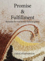 Promise & Fulfillment - Stafferton Chris Graeme John Stafferton (ISBN: 9780648554905)