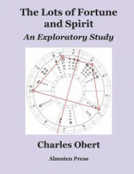 Lots of Fortune and Spirit - CHARLES OBERT (ISBN: 9780986418730)
