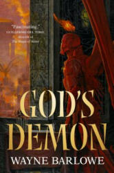 God's Demon - Wayne Barlowe (ISBN: 9781250206824)