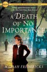 Death of No Importance (ISBN: 9781250306555)