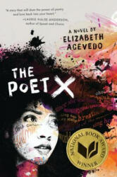 The Poet X - Elizabeth Acevedo (ISBN: 9781432864583)