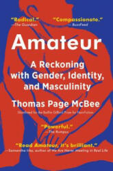 Amateur - Thomas Page Mcbee (ISBN: 9781501168758)