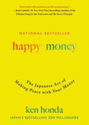 Happy Money - Ken Honda (ISBN: 9781501188374)